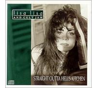 Lisa Lisa & Cult Jam - Straight Outta Hell's Kitchen