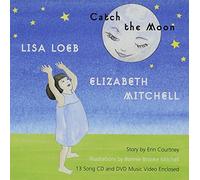 Lisa Loeb and Elizabeth Mitchell - Catch The Moon [Us Import]