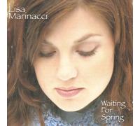 LISA MARINACCI - Waiting for Spring