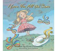 Lisa O'Donnell I Love You All the Same Paperback Book Lisa O'Donnell Multicolor
