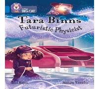 Lisa Rajan Tara Binns: Futuristic Physicist Paperback Book Lisa Rajan Multicolor
