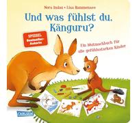 Lisa Rammensee Und was fühlst du, Känguru?: Ein Mutmachbuch für all (Paperback)