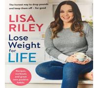 Lisa Riley Lose Weight for Life Paperback Book Lisa Riley Multicolor