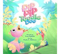 Lisa Sobiek Pip Pip Toodle Doo Book Lisa Sobiek Multicolor