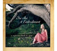 Lisa Veit - The Art of Embodiment
