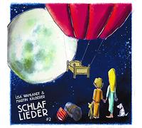 Lisa Wahlandt & Martin Kalberer - Gute Nacht Lieder Nummer 2