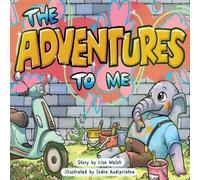 Lisa Welsh The Adventures To Me Paperback Book Lisa Welsh Multicolor