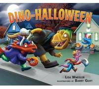 Lisa Wheeler Dino-Halloween (Hardback) Dino-Holidays