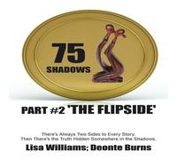Lisa Williams 75 Shadows: Part #2 'The Flipside' Paperback Book Lisa Williams Multicolor