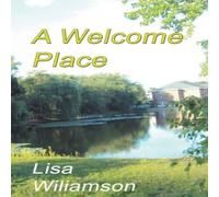 Lisa Williamson A Welcome Place Paperback Book Lisa Williamson Multicolor