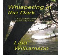 Lisa Williamson Whispering in the Dark Paperback Book Lisa Williamson Multicolor