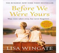 Lisa Wingate Before We Were Yours : The heartbreaking novel that has sold over Lisa Wingate Multicolor