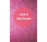 Lisa's Big Plans | Notebook/Journal/Diary | Personalised Girl/Women's Gift | Birthday/Party Bag Filler | 100 lined pages (Dark pink glitter)