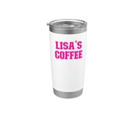 Lisa's Coffee Lisa Name Personalized Stainless Steel Insulated Tumbler