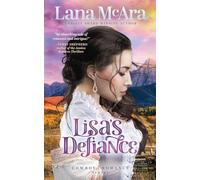 Lisa's Defiance Runaway Romance, clever cozy mystery with a twist: Frontier life love stories Pioneer romance Clean romance best-sellers COWBOY ROMANCE SERIES: 2