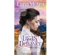 Lisa's Defiance Runaway Romance, clever cozy mystery with a twist: Frontier life love stories Pioneer romance Clean romance best-sellers COWBOY ROMANCE SERIES: 2