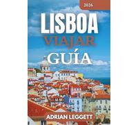 LISBOA GUÍA DE VIAJES 2026