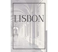 Lisbon: A decorative book for coffee tables, bookshelves, bedrooms and interior design styling: Stack International city books to add decor to any ... home or as a modern home decoration gift.: 64