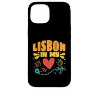 Lisbon in My Heart - Traveler Souvenir From Portugal Case for iPhone 15