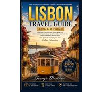 Lisbon Travel Guide 2026 & Beyond: The Interactive Portugal Travel Book with Photo Memory Pages, Local Secrets, Food & Nightlife Tips, Smart ... and Space to Create Your Own Lisbon Adventure
