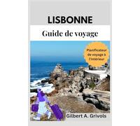 Lisbonne Guide de voyage