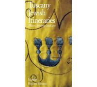 Liscia Bemporad D. - Tuscany. Jewish Itineraries. Places