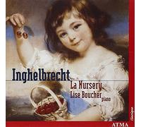 Lise Boucher - La Nursery/Childrens Corner