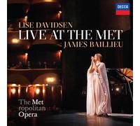 LISE DAVIDSEN/JAMES BAILLIEU: LIVE AT THE MET - CD