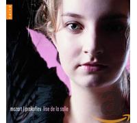 Lise de la Salle - Piano Works by Mozart & Prokofiev