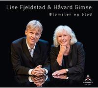 Lise Fjeldstad & Havard Gimse - Blomster og jord