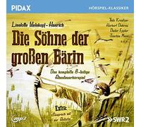 Liselotte Welskopf-Henrich - Die Söhne der großen Bärin / Das komplette 8-teilige Abenteuerhörspiel von Liselotte Welskopf-Henrich (Pidax Hörspiel-Klassiker)