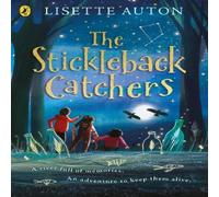 Lisette Auton The Stickleback Catchers Paperback Book Lisette Auton Multicolor