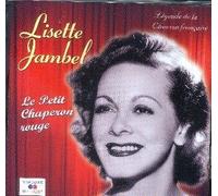 Lisette Jambel - Le Petit Chaperon Rouge