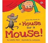 Lisette Starr A House for a Mouse: Oscar the Mouse Paperback Book Lisette Starr Multicolor