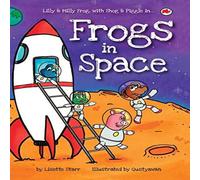Lisette Starr Frogs in Space: Lilly & Milly Frog with Shog & Piggle Lisette Starr Multicolor