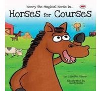 Lisette Starr Horses for Courses: Henry the Magical Horse in Hardcover Book Lisette Starr Multicolor
