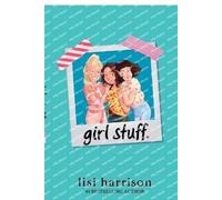 Lisi Harrison girl stuff. (Paperback) girl stuff (US IMPORT)