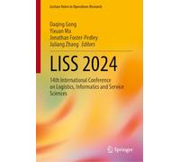 LISS 2024: 14th International Conference on Logistics, Informatics and Service Sciences (Lecture Notes in Operations Research)