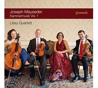 Lissy Quartet - Joseph Mayseder:Chamber Music Volume 1