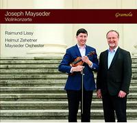 Lissy/Zehetner/Mayseder Orch - Joseph Mayseder: Violinkonzerte