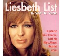 List, Liesbeth - Te Veel Te Vaak