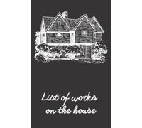 List of works on the house. Notebook 5x8 softcover. Notebook and planner. Weekly planner notebook.