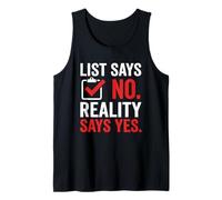 List Says No Reality Says Yes Nurse Tank Top