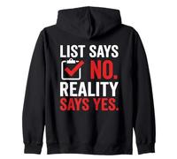 List Says No Reality Says Yes Nurse Zip Hoodie