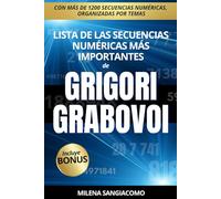 Lista de las secuencias numéricas más importantes de Grigori Grabovoi (Spanish): Numerología espiritual para sanar y elevar la consciencia | Con más ... organizadas por temas | Incluye Bonus