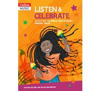 Listen & Celebrate: Activities to enrich and diversify primary music (Collins Primary Music)