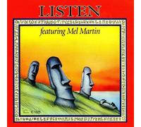 LISTEN FT MEL MARTIN - Listen Ft Mel Martin (Limited Remaster)