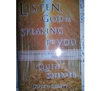 Listen God is Speaking to You Edition: First