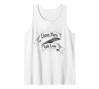 Listen More Talk Less Tshirt Tank Top
