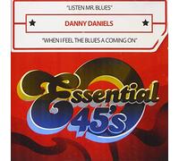 Listen Mr. Blues / When I Feel The Blues A Coming On